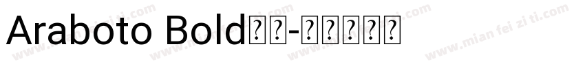 Araboto Bold字体字体转换